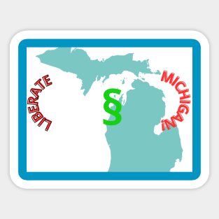 LIBERATE MICHIGAN Sticker